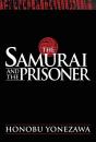 The Samurai And The Prisoner - Preview
