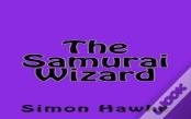 The Samurai Wizard