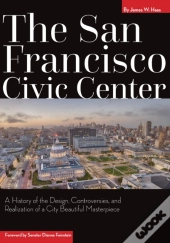 The San Francisco Civic Center