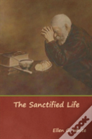 The Sanctified Life