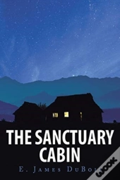 The Sanctuary Cabin