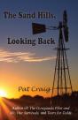 The Sand Hills, Looking Back - Preview