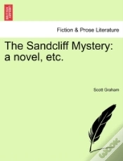 Capa do artigo The Sandcliff Mystery: A Novel, Etc.