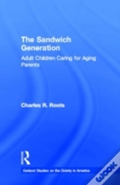 The Sandwich Generation