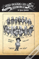 The Santa Fe Ring Versus Billy The Kid