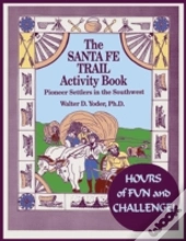 The Santa Fe Trail Activity Book