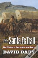 The Santa Fe Trail