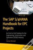 The Sap S/4hana Handbook For Epc Projects