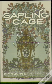 The Sapling Cage