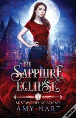Capa do artigo The Sapphire Eclipse (Mistwood Academy Book 1)