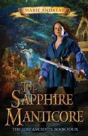 The Sapphire Manticore - Preview