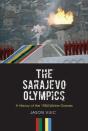 The Sarajevo Olympics - Preview