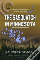 The Sasquatch In Minnesota