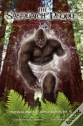 The Sasquatch People And Their Interdimensional Connection
