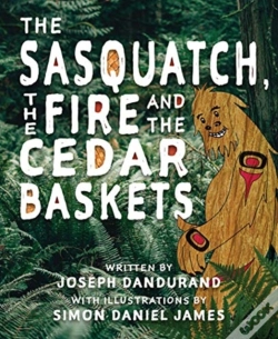 Capa do artigo The Sasquatch, The Fire And The Cedar Baskets
