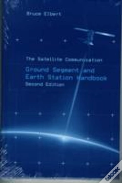 Capa do artigo The Satellite Communication Ground Segment And Earth Station Handbook, Second Edition