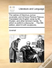 Capa do artigo The Satires Of Decimus Junius Juvenalis: