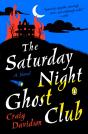 The Saturday Night Ghost Club - Preview