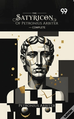 Capa do artigo The Satyricon Of Petronius Arbiter — Complete
