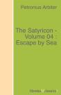 The Satyricon - Volume 04 : Escape By Sea - Preview