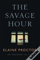 The Savage Hour
