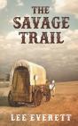 The Savage Trail - Preview
