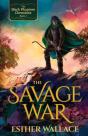 The Savage War - Preview