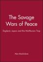 The Savage Wars Of Peace - Preview