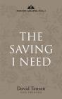 The Saving I Need: Poetry Chapel Vol I - Preview