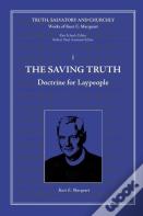 The Saving Truth