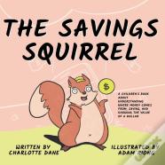 The Savings Squirrel