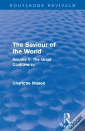 Capa do artigo The Saviour Of The World (Routledge Revivals)