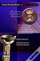 The Savoy Conference Revisited