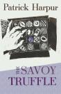 The Savoy Truffle - Preview