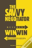 The Savvy Negotiator