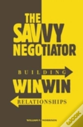 The Savvy Negotiator