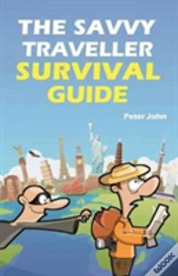 Capa do artigo The Savvy Traveller Survival Guide