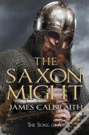 The Saxon Might