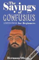 The Sayings Of Confusius