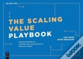 The Scaling Value Playbook