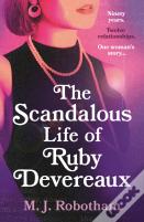 The Scandalous Life Of Ruby Devereaux