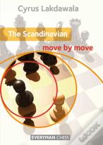 The Scandinavian: Move By Move