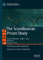 The Scandinavian Prison Study - Preview