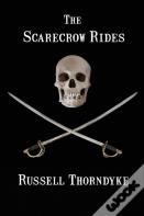 The Scarecrow Rides