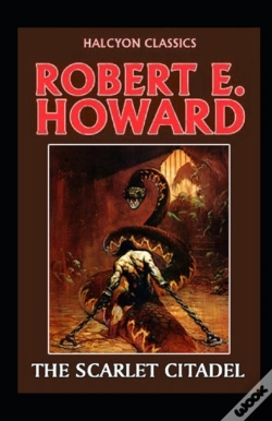 Capa do artigo The Scarlet Citadel Annotated (Conan The Barbarian #2)