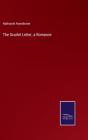 The Scarlet Letter, A Romance - Preview