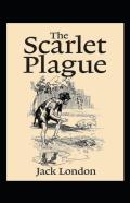 The Scarlet Plague Annotated