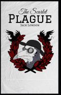 The Scarlet Plague-Original Edition(Annotated)