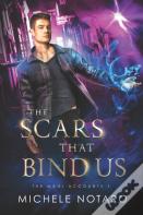 The Scars That Bind Us