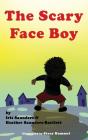 The Scary Face Boy - Preview